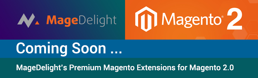 remium Magento Extensions Coming Soon for Magento 2.0