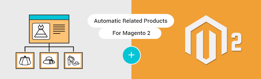 Boost Sales with Automatic Related Product Extension