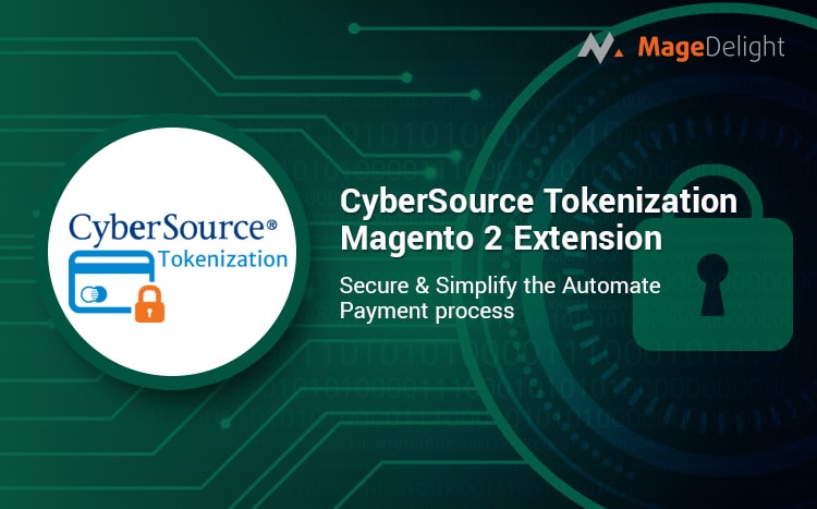 CyberSource Tokenization Magento 2 extension