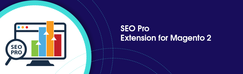 New Magento 2 SEO Pro: All-in-One SEO Solution