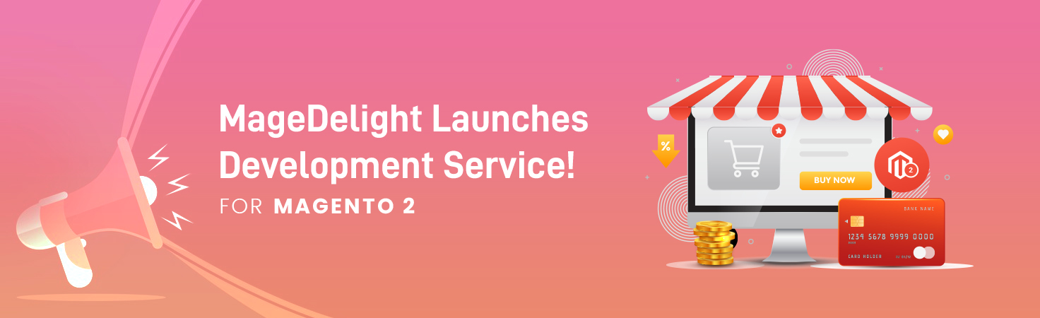 MageDelight Launches Magento Dev Services