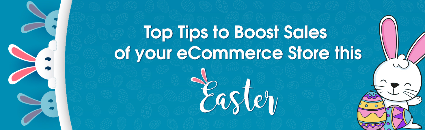 Top Easter Sales Tips for eCommerce