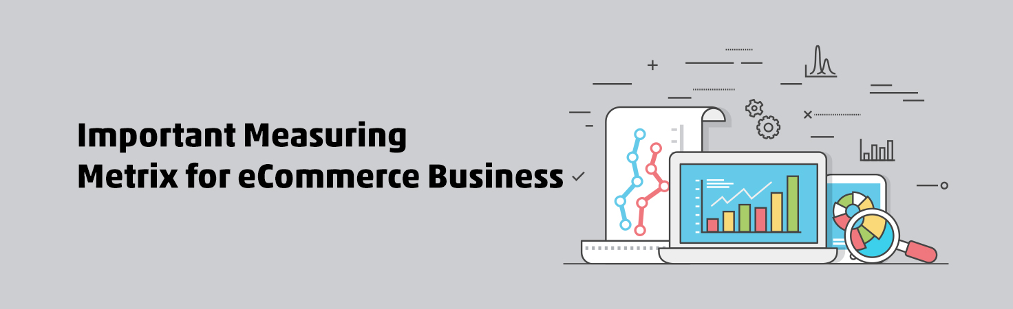 Key Metrics to Measure eCommerce Success