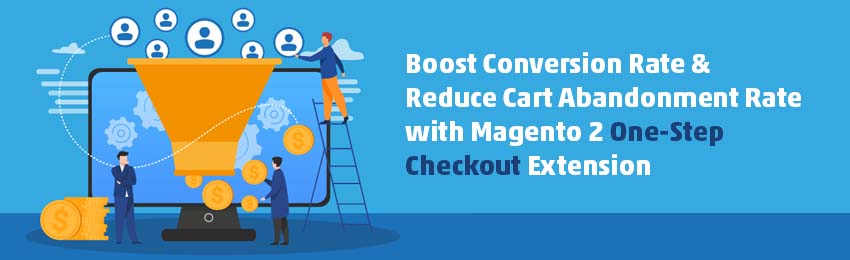 Magento 2 One-Step Checkout Benefits