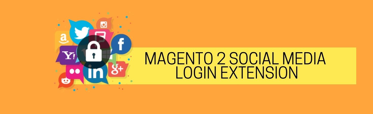 Easy Login with Magento 2 Social Media Login