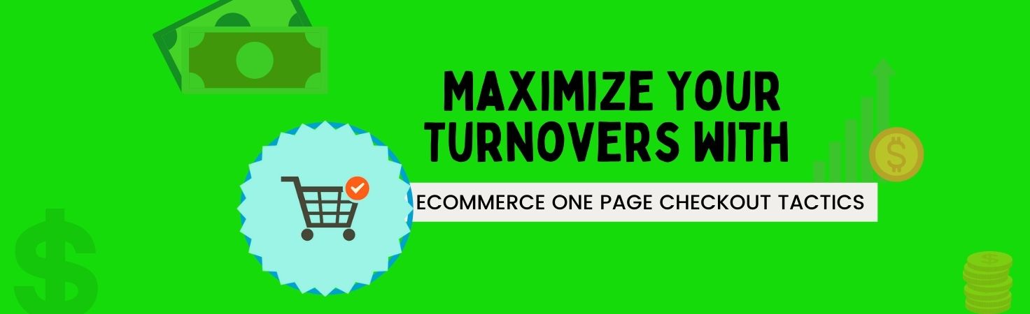 One-Page Checkout: Increase eCommerce Sales