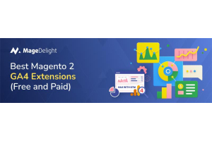 Best Magento 2 GA 4 Extensions - Free and Paid List