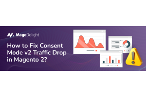 Fix Consent Mode V2 Traffic Drop in Magento 2