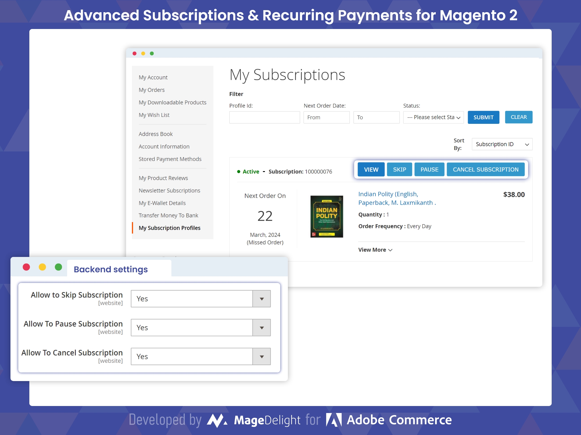 Comprehensive Customer Control Over Subscriptions