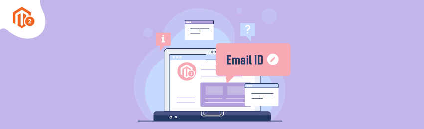 How to Change or Update Email Addresses in Magento 2?