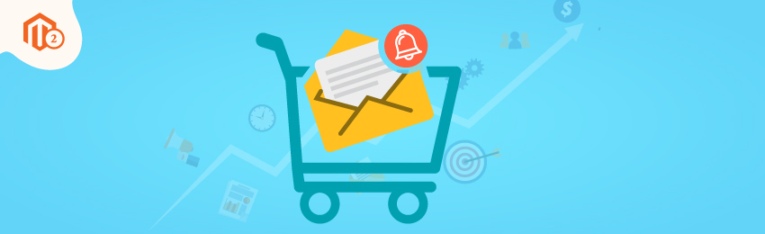 How to Boost Sales using Abandoned Cart Email Extension in Magento 2