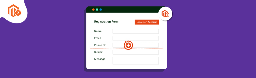 How to Add a Custom Field in Magento 2 Registration Form?