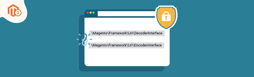 How to Encode and Decode URL in Magento 2?