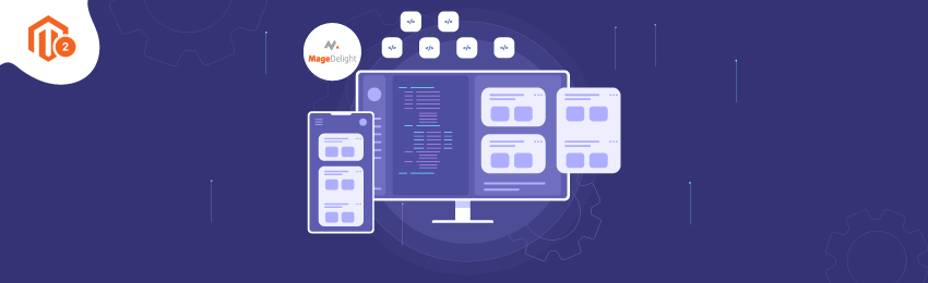 Integrated Magento 2 Development Services through MageDelight