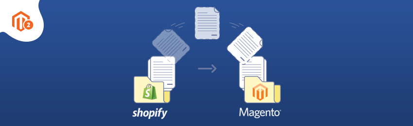 Benefits and Misfits of Switching from Shopify to Magento