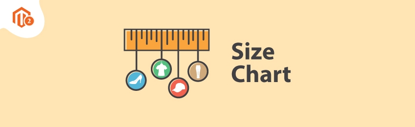 How to Add Size Chart in Magento 2 Store?