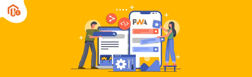 Different Ways to Convert your Magento 2 Website To PWA