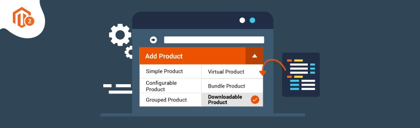 How To Create A Downloadable Product From Admin Panel In Magento 2?