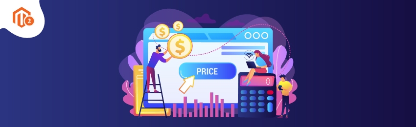 How to Implement Customer-Specific Pricing in Magento 2?