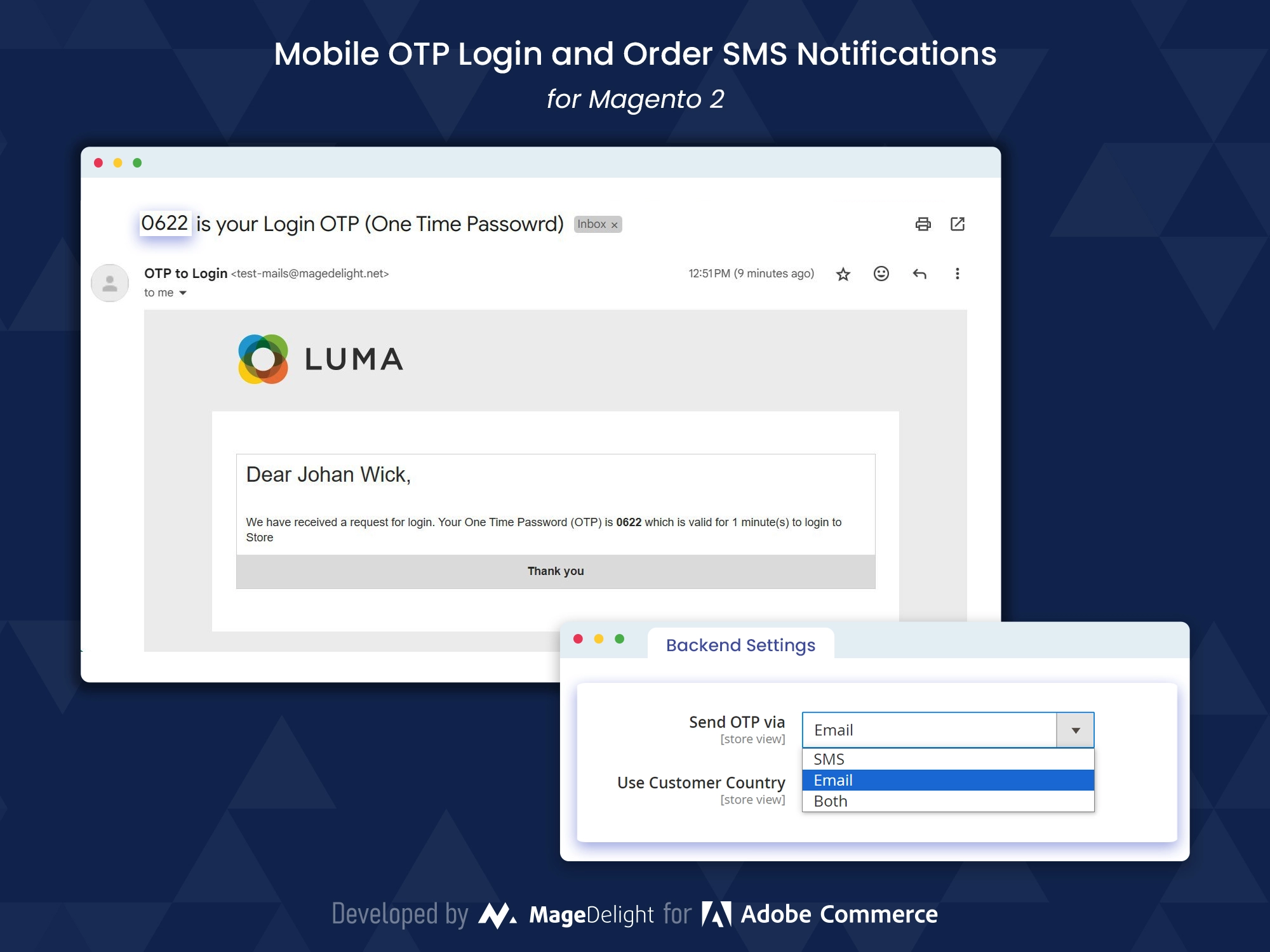 Enable the OTP delivery via Email, SMS, or both