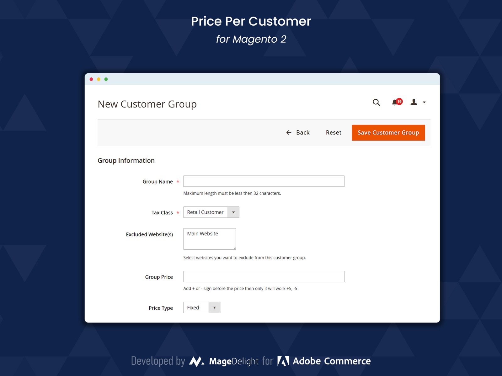 Admin has the flexibility to create new customer groups 